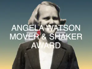 Angela Watson Mover & Shaker Award