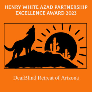 DeafBlind Retreat of Arizona 2023